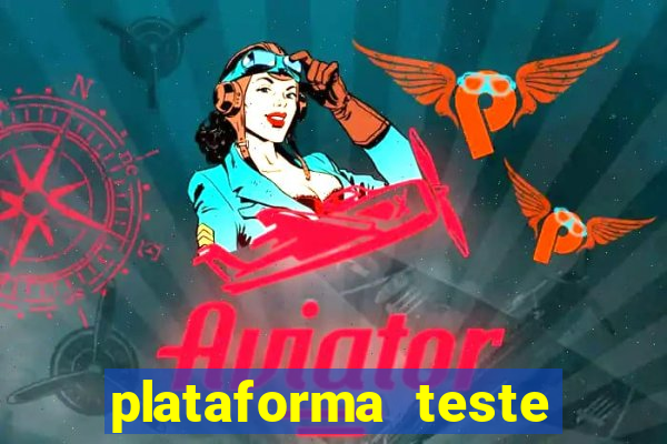 plataforma teste fortune tiger